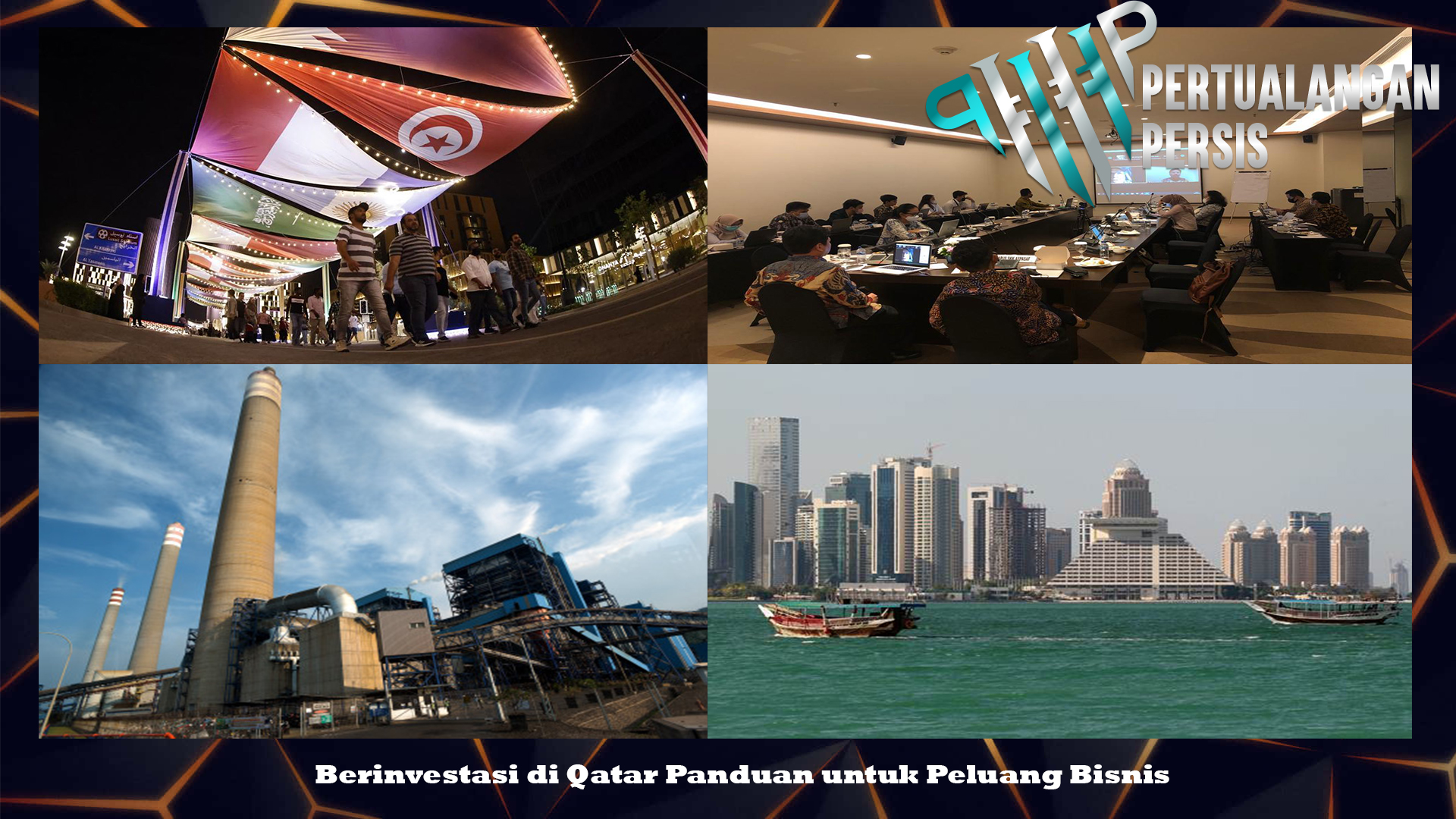 Berinvestasi di Qatar Panduan untuk Peluang Bisnis