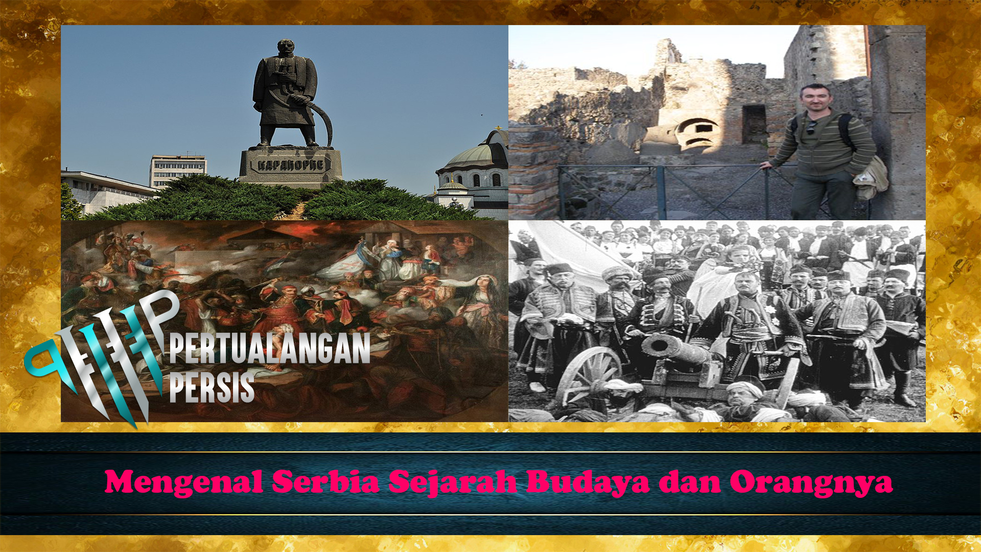Mengenal Serbia Sejarah Budaya dan Orangnya