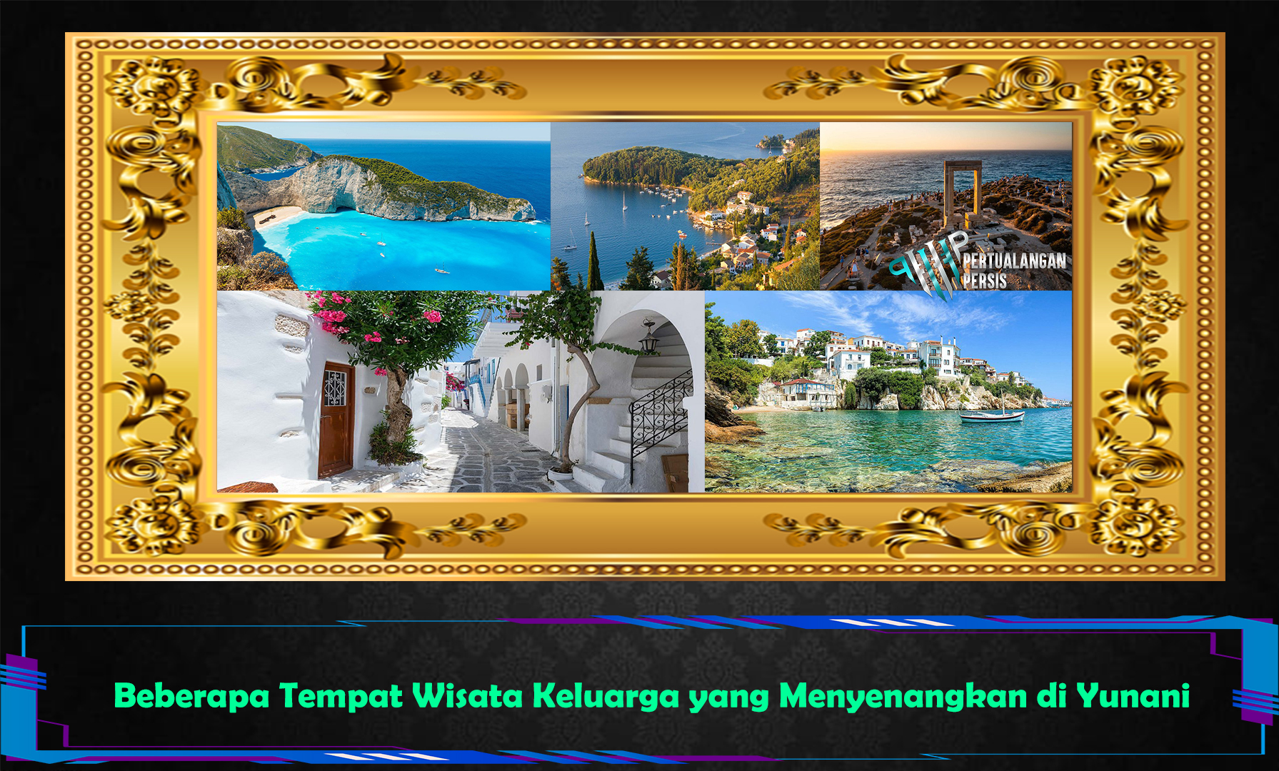 Beberapa Tempat Wisata Keluarga yang Menyenangkan di Yunani