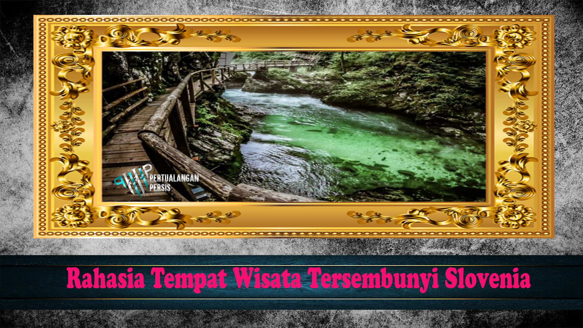 Rahasia Tempat Wisata Tersembunyi Slovenia