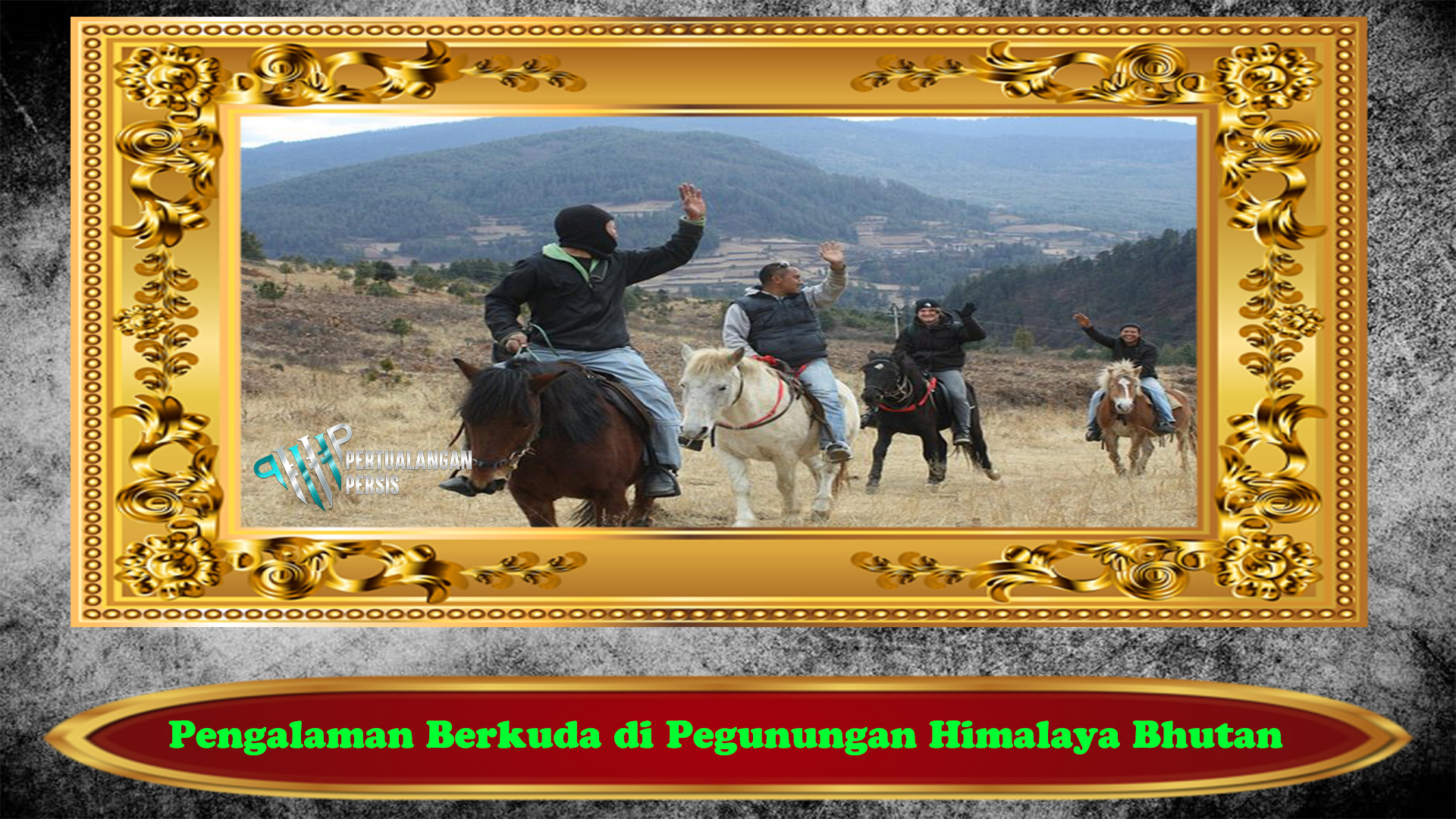 Pengalaman Berkuda di Pegunungan Himalaya Bhutan
