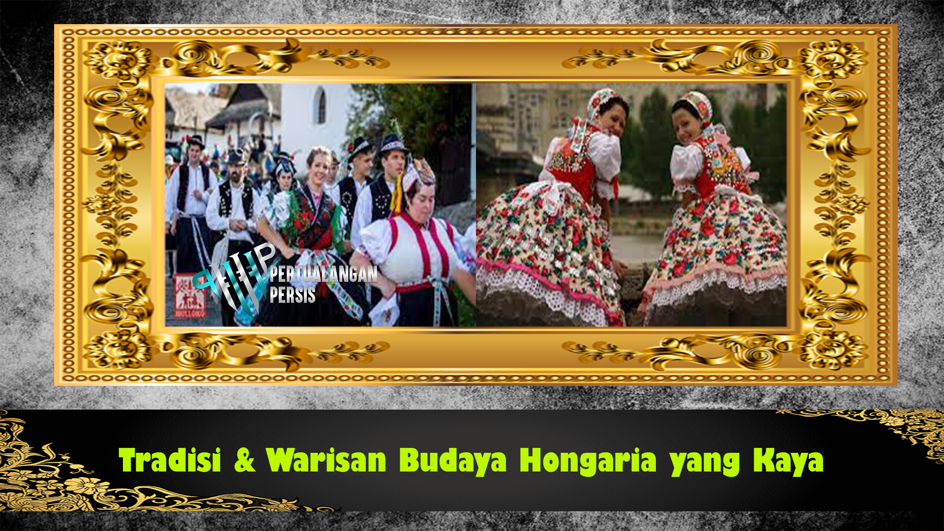 Tradisi & Warisan