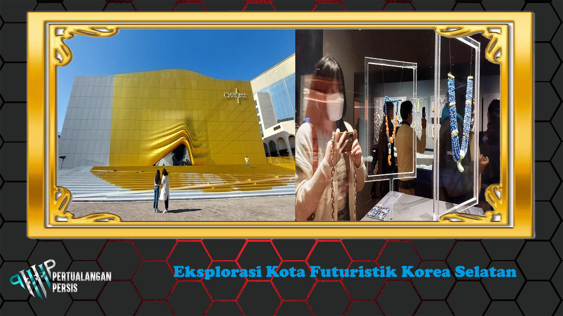 Eksplorasi Kota Futuristik Korea Selatan