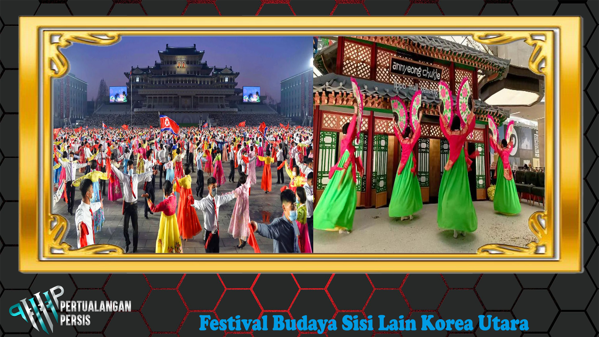 Festival Budaya Sisi Lain Korea Utara