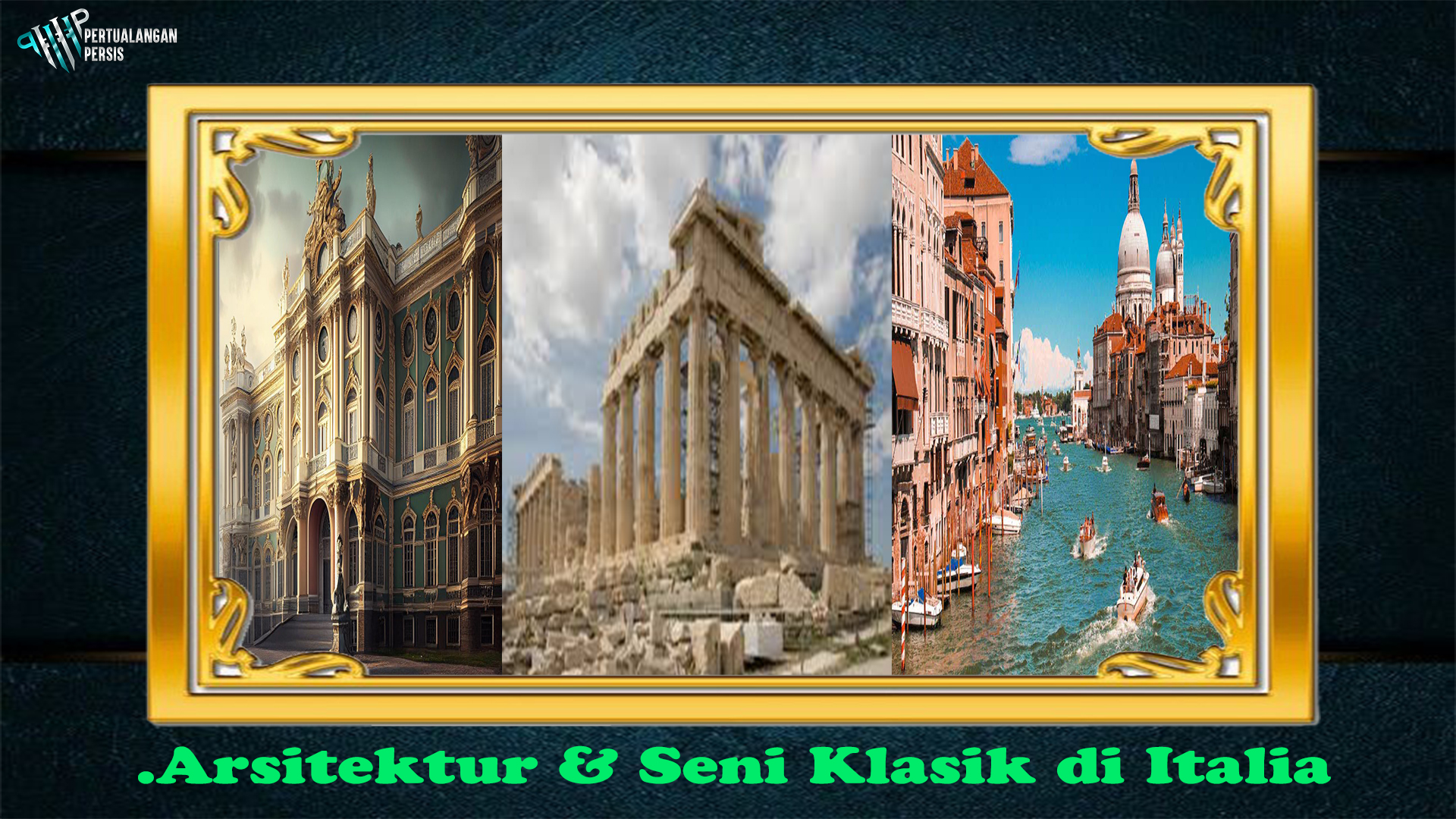 Arsitektur & Seni Klasik di Italia