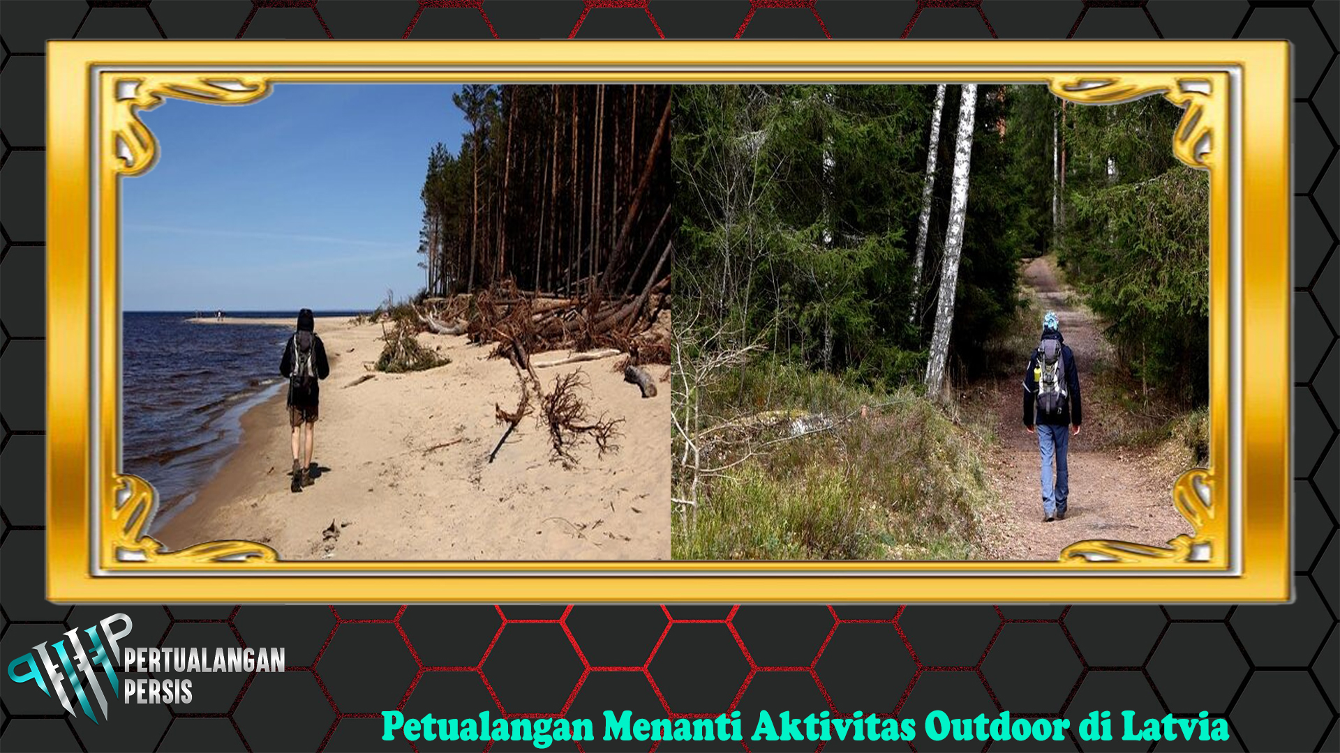 Petualangan Menanti Aktivitas Outdoor di Latvia