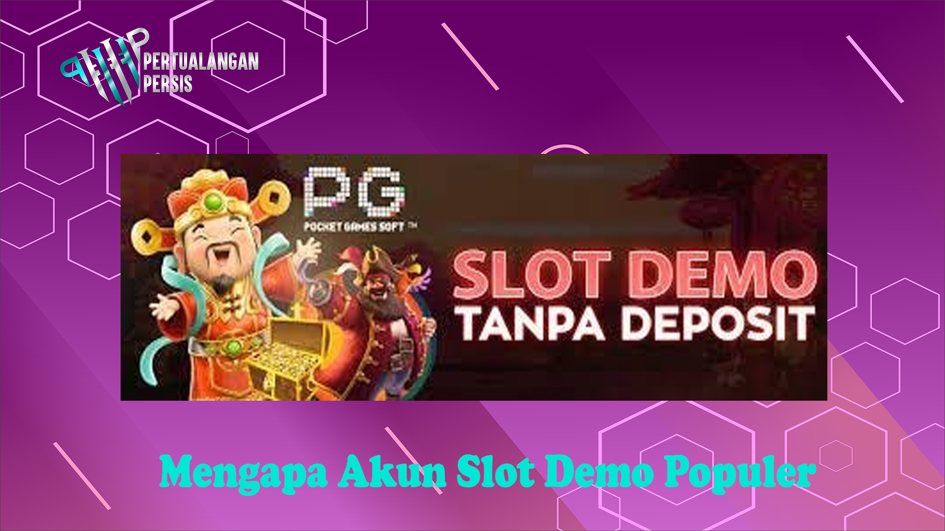 Mengapa Akun Slot Demo Populer